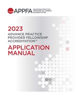 2023 Advance Practice Provider Fellowship Accreditation™ Application Manual